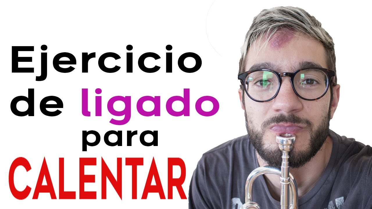 Ejercicio de Ligado para Calentar