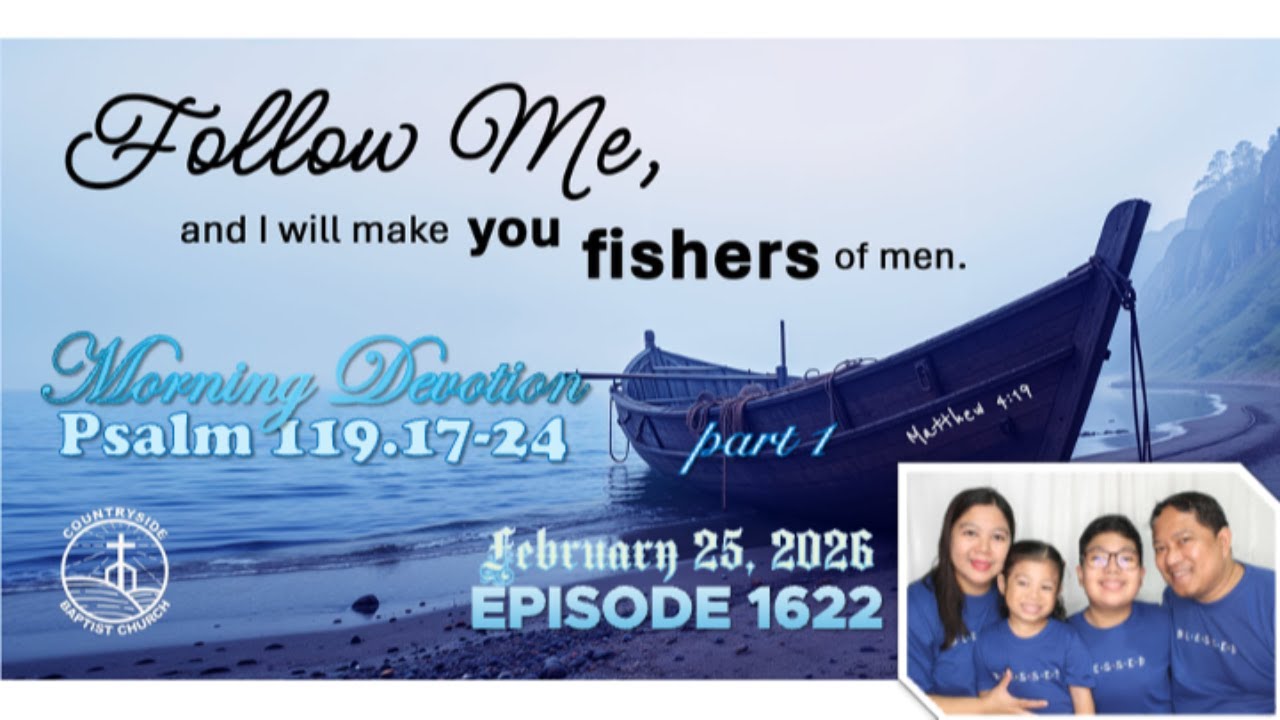 Morning Devotion 1622 | Psalm 119.17-24, part 1 | Tagalog | Word of God