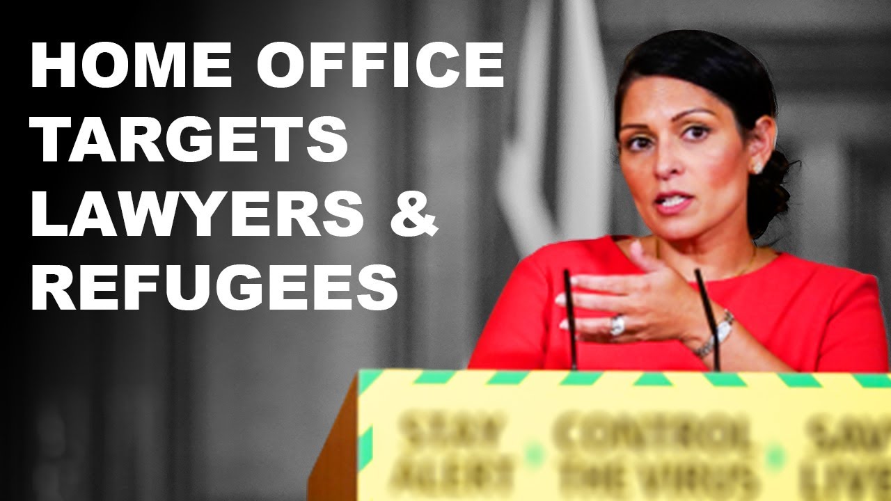 THE UK HOME OFFICE HITS OUT AT &lsquo;ASYLUM SEEKERS, ACTIVIST LAWYERS&rsquo; & REFUGEES