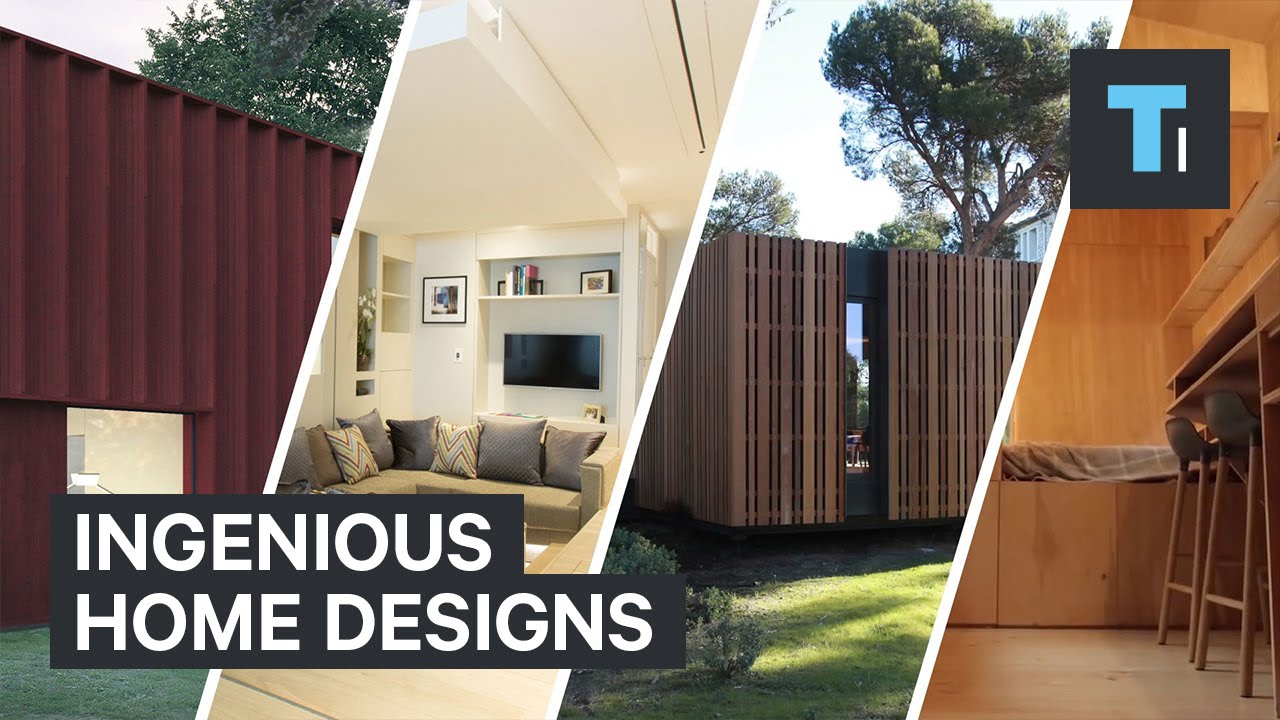 Ingenious home designs