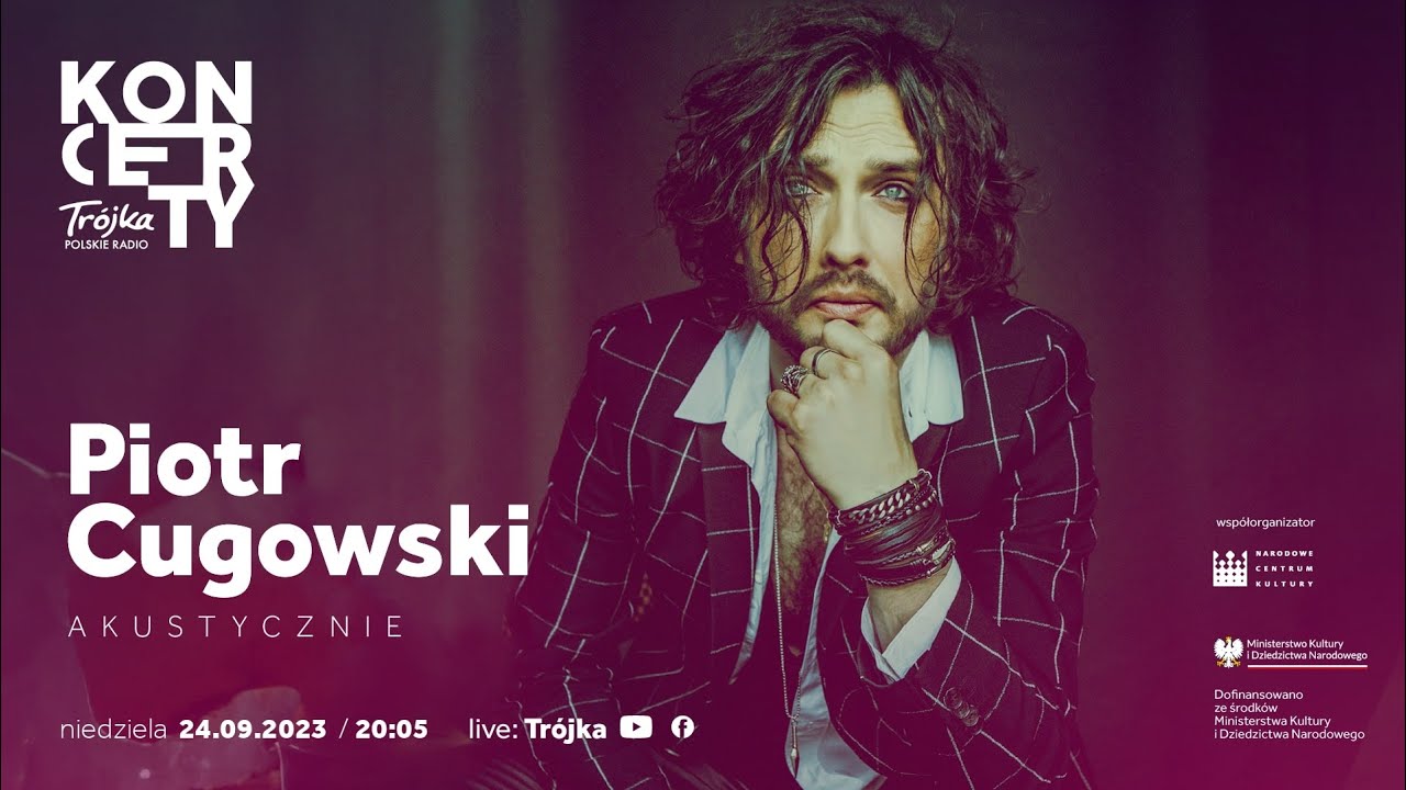 Piotr Cugowski | Tr&oacute;jka Live!