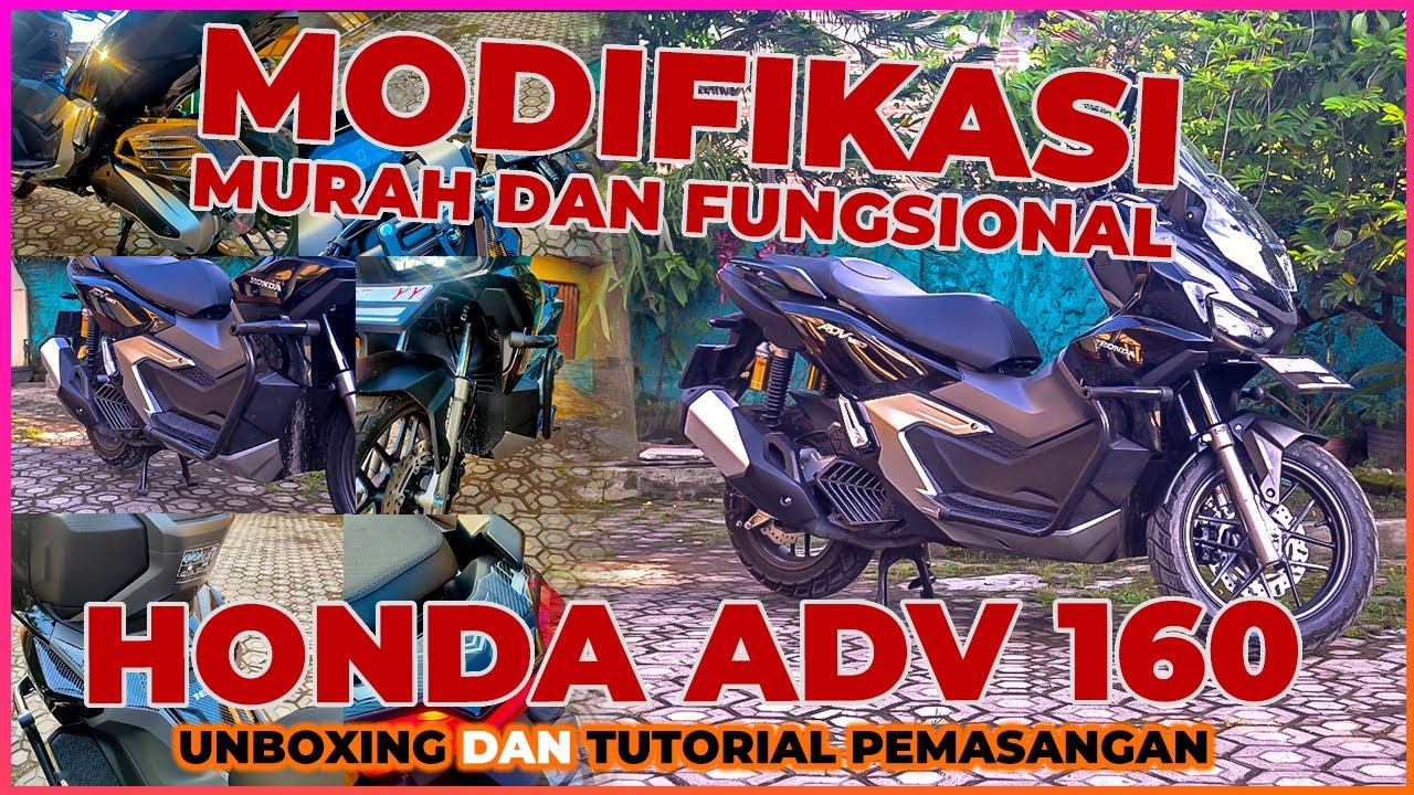 UNBOXING Variasi MURAH FUNGSIONAL Modifikasi Honda ADV 160 | Crashbar - Carbon - Spion - Tankpad
