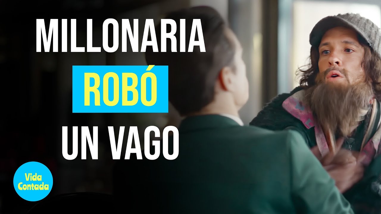 Millonaria robó un vago 