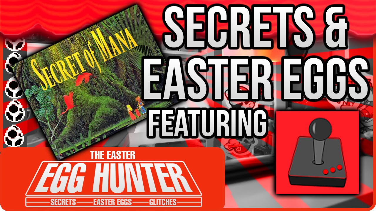 Secret of Mana with Hard4games - The Easter Egg Hunter