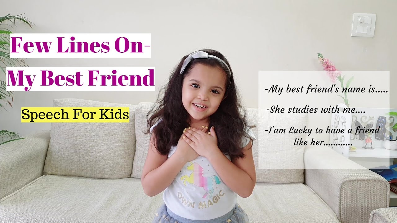 MY BEST FRIEND-Speech In English For Kids || Few Easy Lines On My Best Friend ||Speak Few Lines