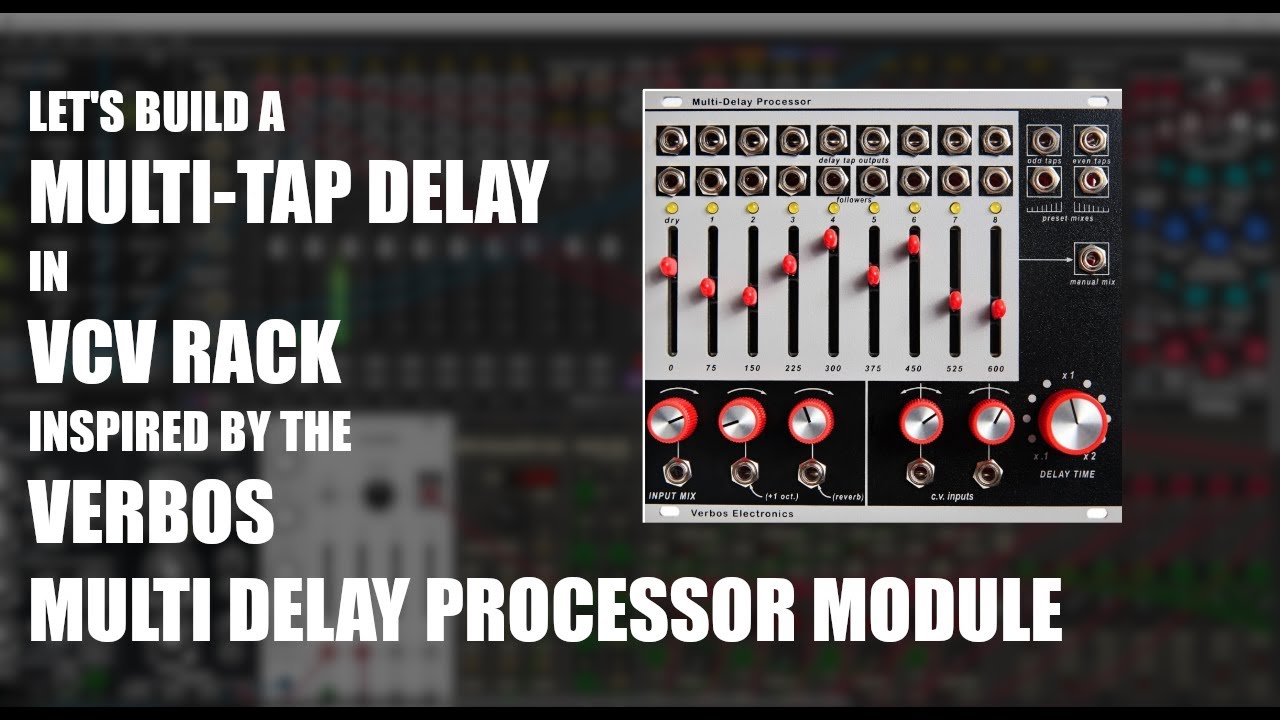 Let's build a multi-tap delay setup in VCV Rack