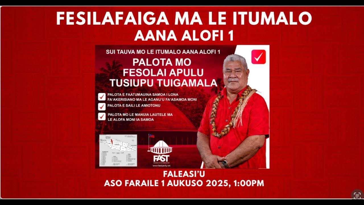 FEILOAIGA A LE TATOU AIGA FAST MA LE ITUMALO AANA ALOFI 1, ASO FARAILE 1 IULAI 2025