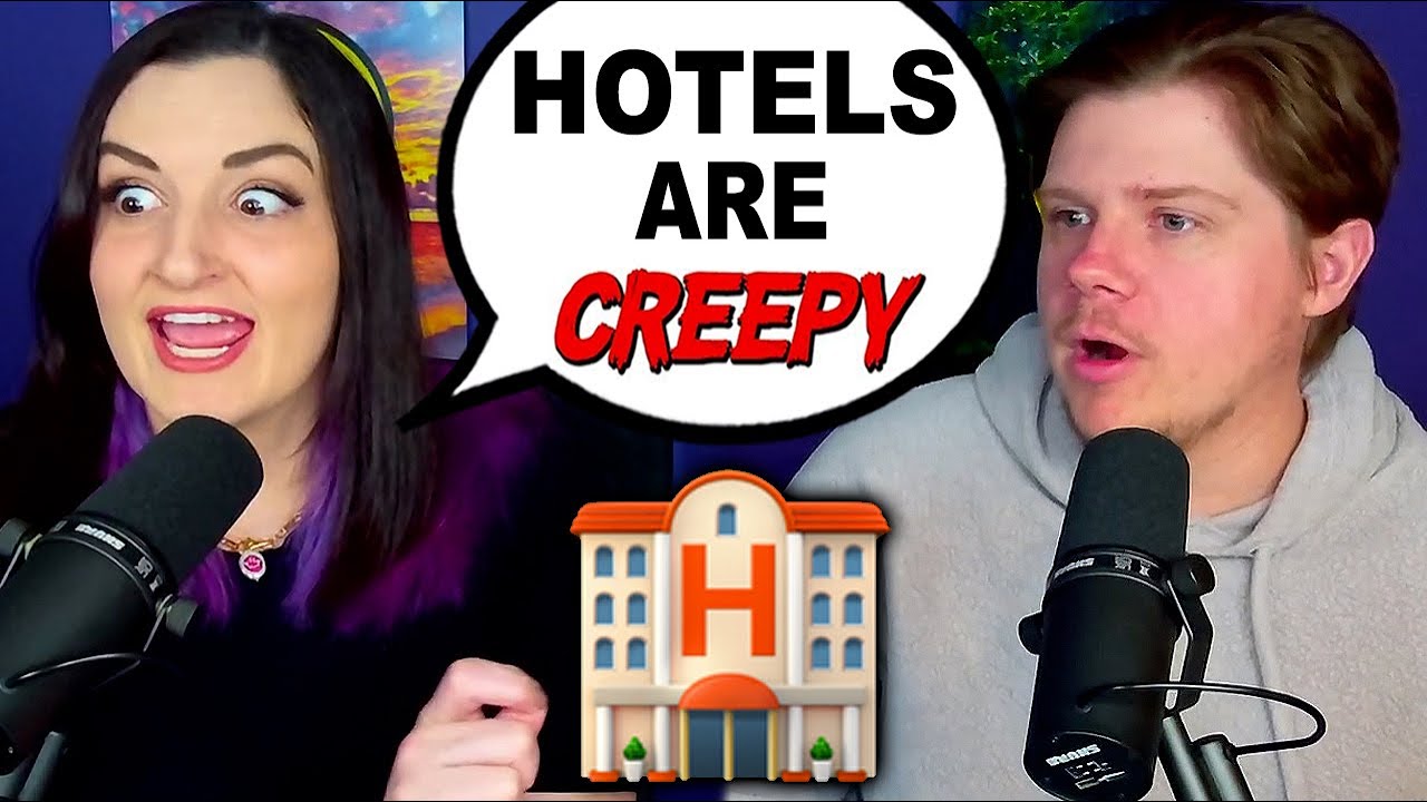 Hotels Are Creepy | Ep 26
