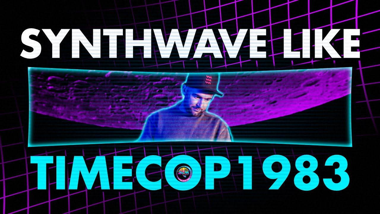 How To Make Retro 80s Synthwave (TimeCop1983 Inspired)