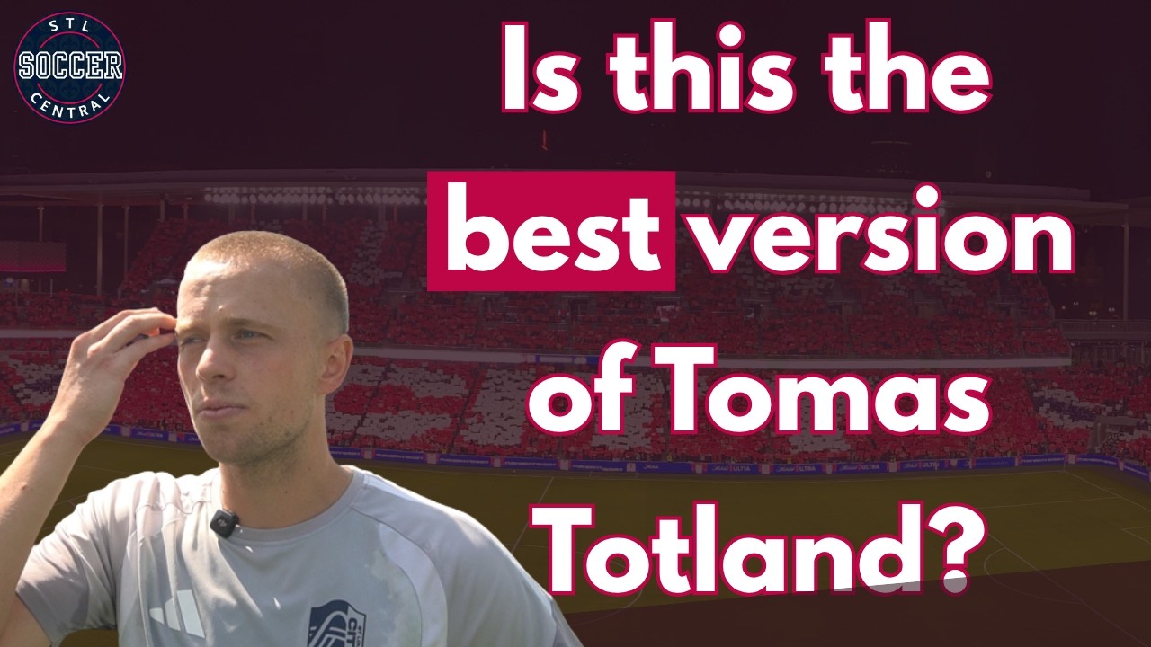 Is St. Louis CITY SC seeing the best version of Tomas Totland?