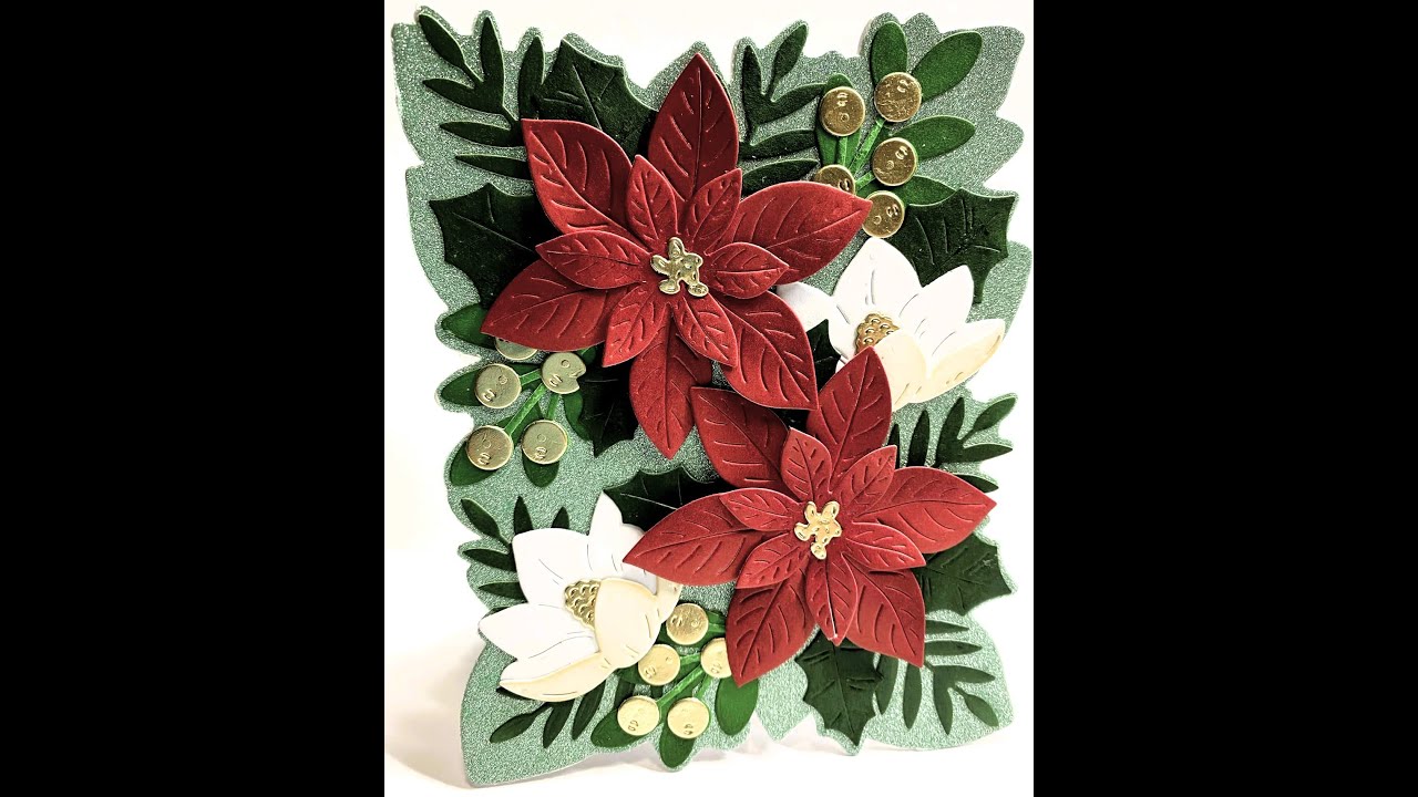 Christmas Begins!  Beautiful Die Cut Florals!