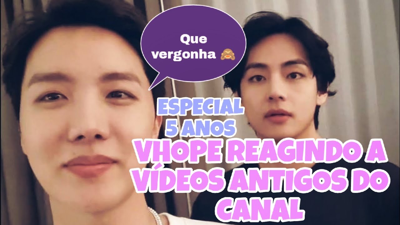VHOPE REAGINDO A VIDEOS ANTIGOS (ESPECIAL 5 ANOS DO CANAL)