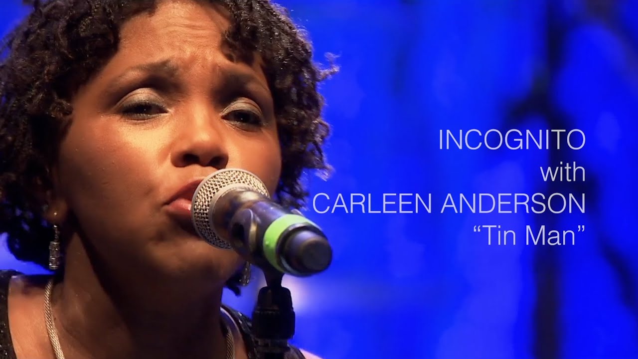 INCOGNITO feat. CARLEEN ANDERSON &ndash; 