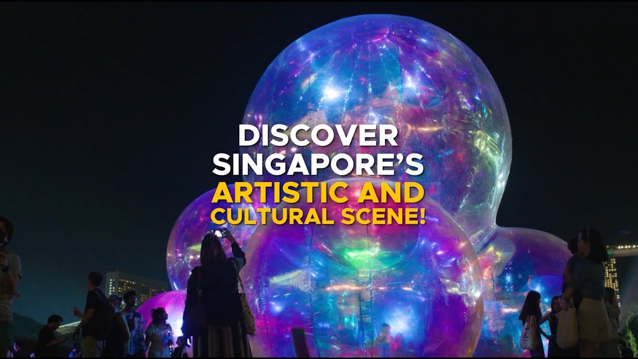 Discover Singapore's Artistic and Cultural Scene!