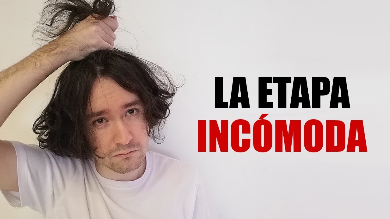 QUÉ TAN INCÓMODA ES REALMENTE LA ETAPA INCÓMODA DEL CABELLO LARGO | HOMBRES