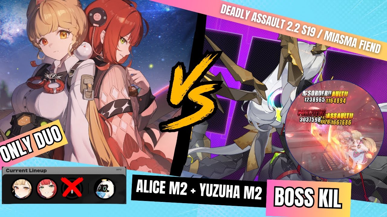 ONLY DUO ALICE M2 + YUZUHA M2 VS MIASMA FIEND 65K