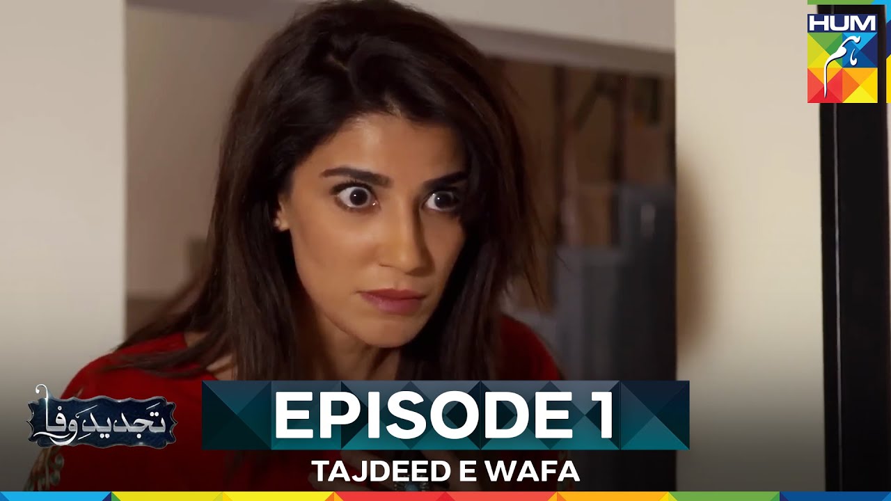 Tajdeed e Wafa Episode 1