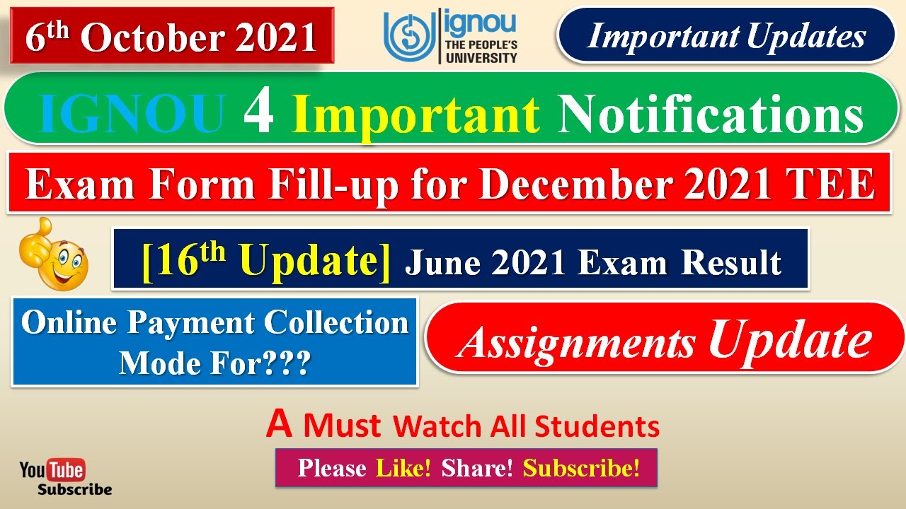 IGNOU 4 Important Updates || IGNOU June 2021 Exam Result 16th Update | IGNOU December 2021 Exam Form
