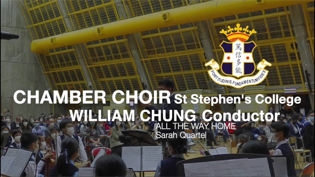 All The Way Home / St Stephen's College Chamber Choir