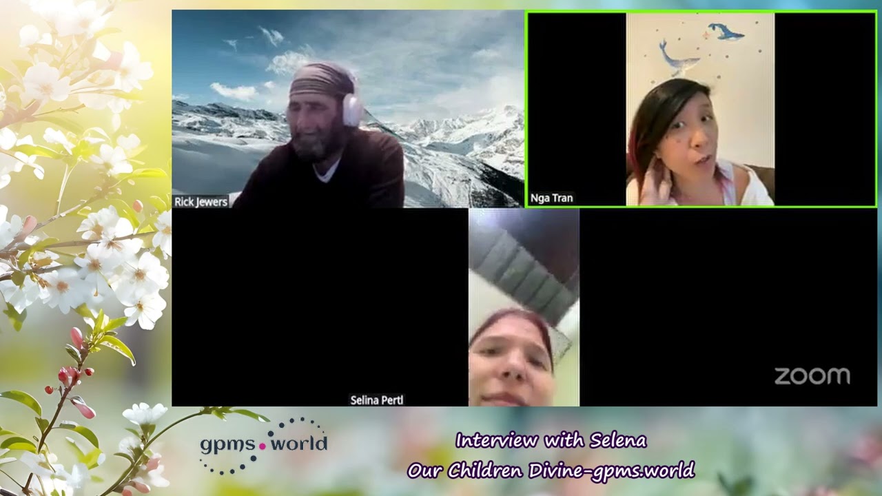 Interview with Selena-Our Children Divine-gpms.world June 4th, 2025