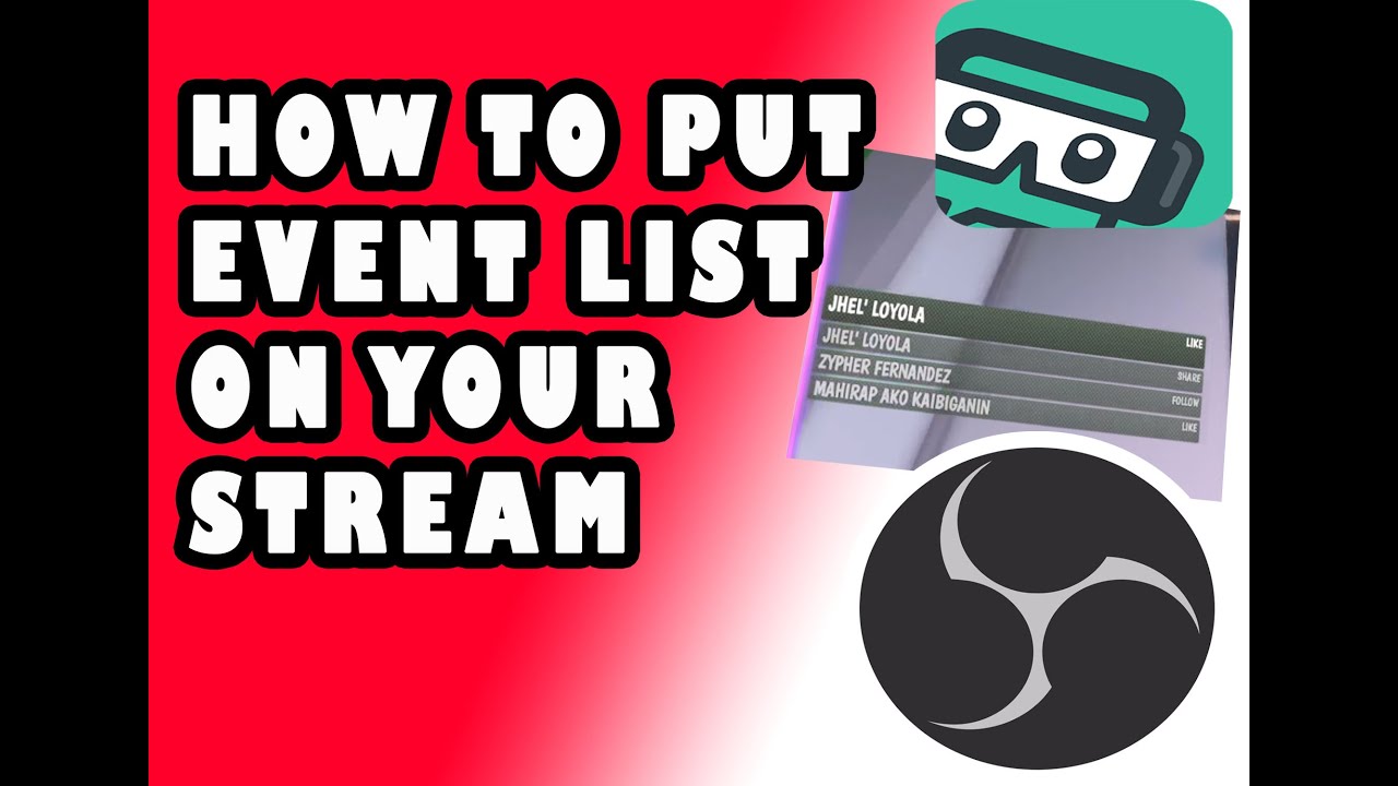 OBS STUDIO | HOW TO PUT EVENT LIST ON YOUR STREAMING #EijeiGaming