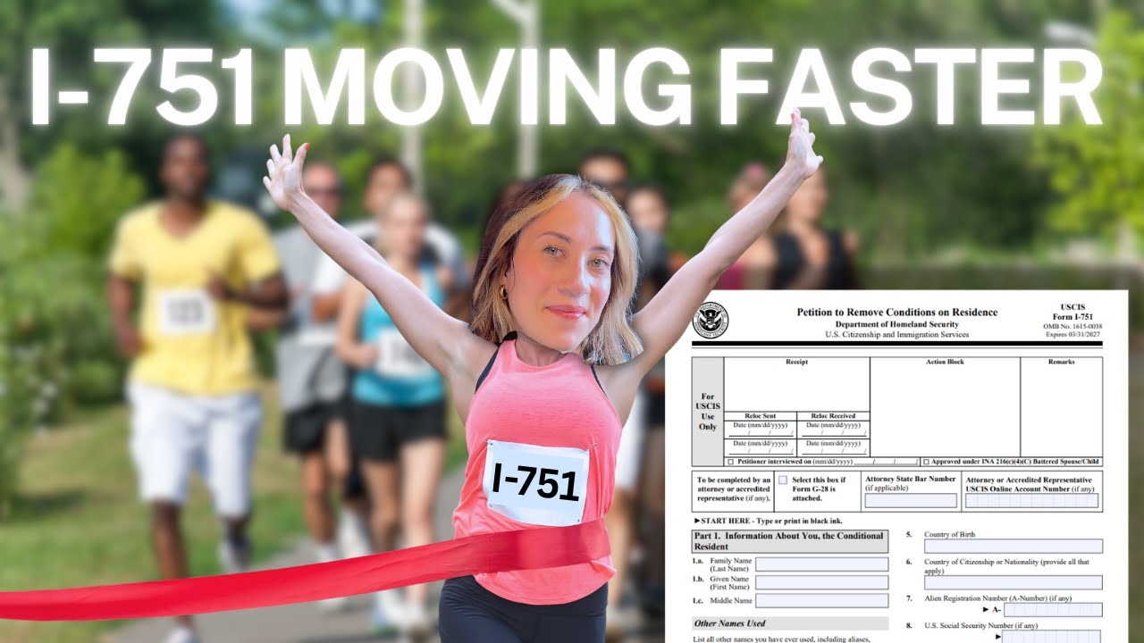 I-751 PROCESSING TIMES IN 2025