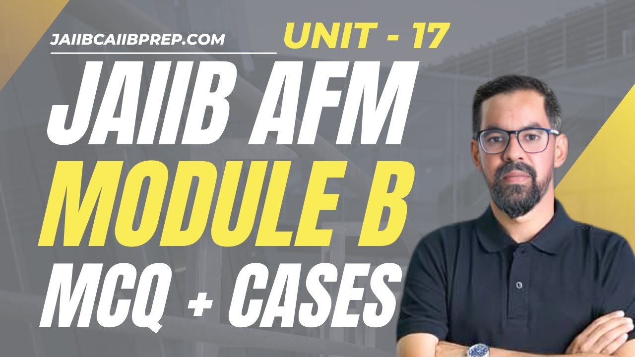 Final Accounts of Banking Company | JAIIB AFM UNIT 17|AFM MCQS & CASES 2025 |JAIIB AFM By Mahesh Sir