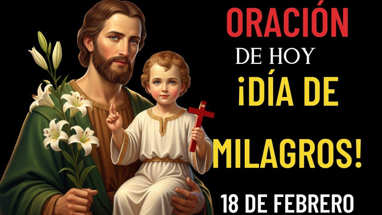 🙏Oración a San José🙏¡Hoy lo imposible sucederá!