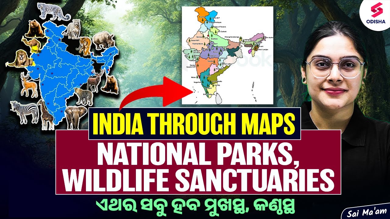 India through Maps | NATIONAL PARKS, WILDLIFE SANCTUARIES | India Map by Sai Ma'am