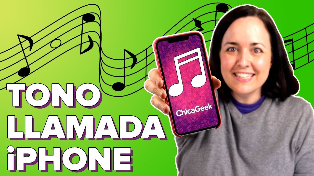 Cómo poner una canción como TONO DE LLAMADA en tu iPHONE | ChicaGeek