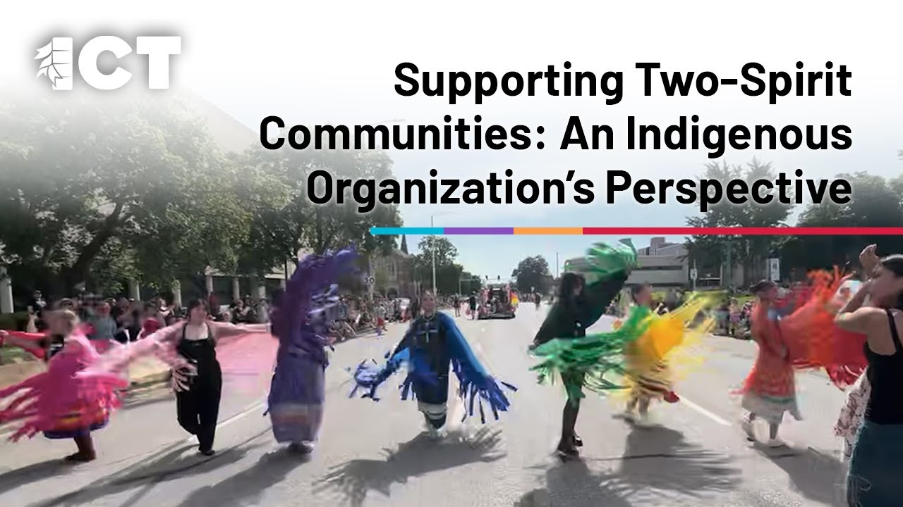 Supporting Two-Spirit Communities: An Indigenous Organization’s Perspective