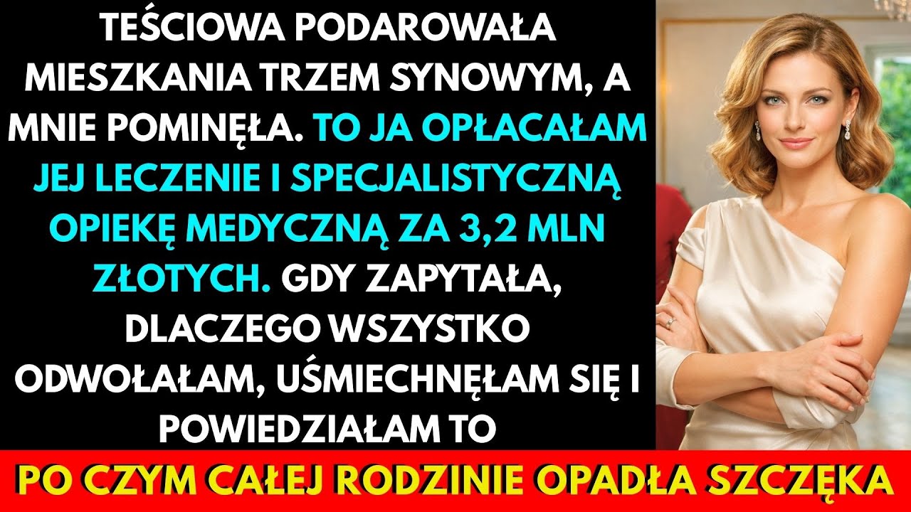 Zapłaciłam za leczenie teściowej 3,2 mln zł. Obdarowała mieszkaniami synowe, nie mnie. Na próżno...