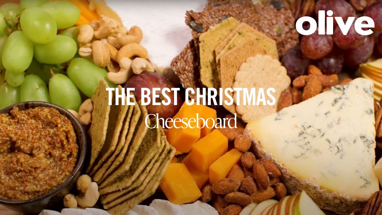 How to make the best Christmas cheeseboard