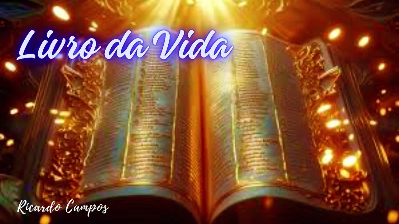 Livro da Vida - Compositor  Ricardo Campos
