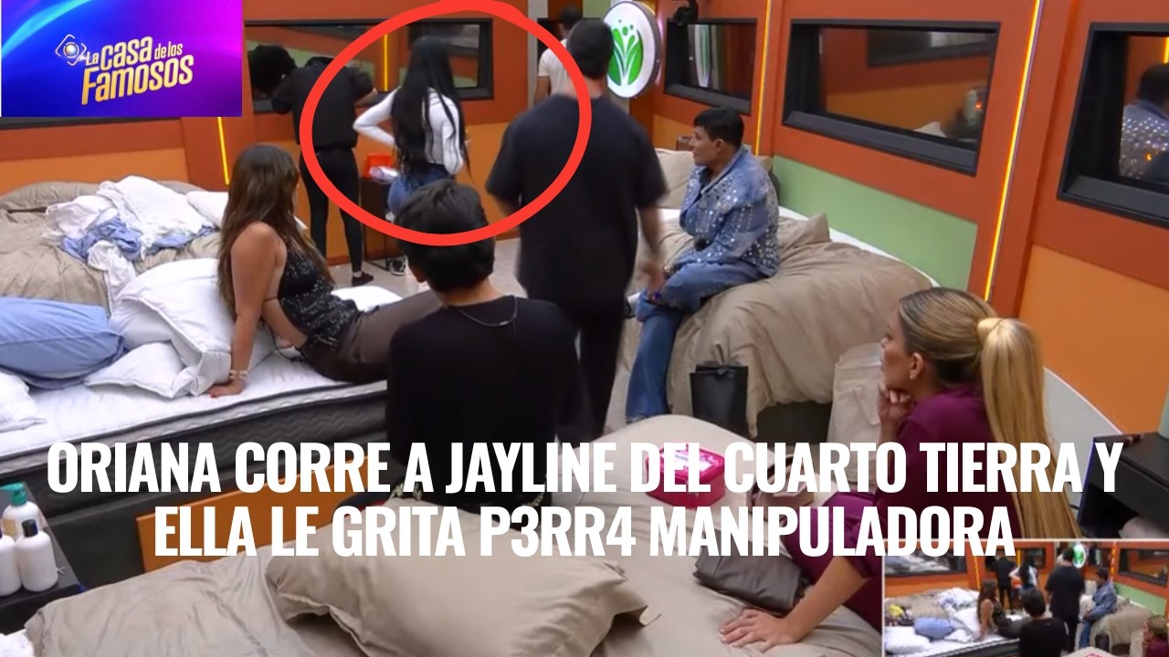 ORIANA CORRE A JAYLINE DEL CUARTO TIERRA Y ELLA LE GRITA P3RR4 MANIPULADORA EN LCDLF 6