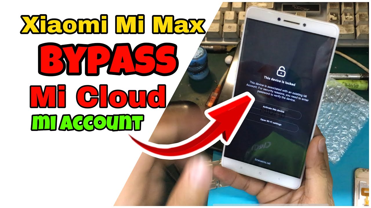 Xiaomi MI MAX Bypass Mi Cloud | Mi Account | Reset Mi Account | Mi Max EDL