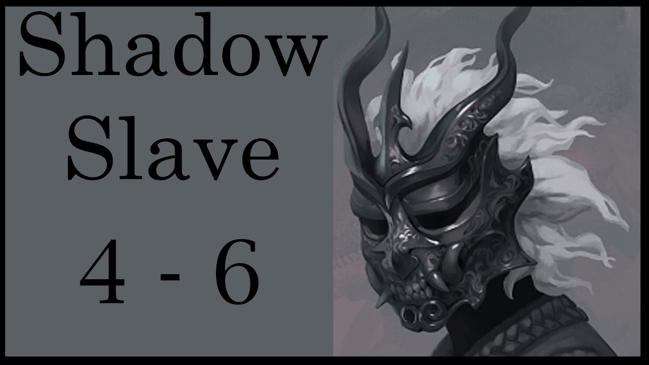 Shadow Slave - Light Novels Narradas (Portugu&ecirc;s) - Cap&iacute;tulos 4-6