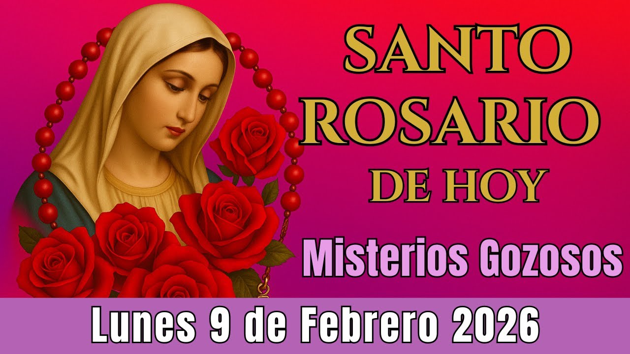 🌿 Santo Rosario Corto de Hoy Lunes 9 de Febrero⭐✨Misterios Gozosos⭐✨ Rosario a la Virgen María🌹⭐