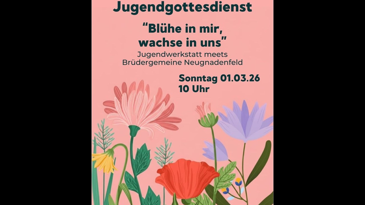 Jugendgottesdienst am 1. März 2026 aus dem Kirchsaal der Herrnhuter Brüdergemeine in Neugnadenfeld