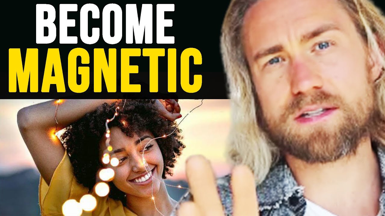 The #1 Key to Magnetic Energy that Makes You Attractive AF