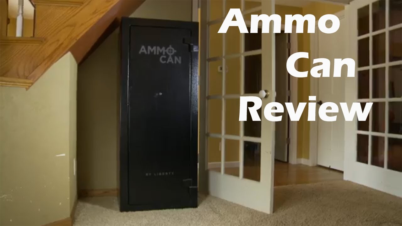 Liberty Safe Ammo Can Product Review