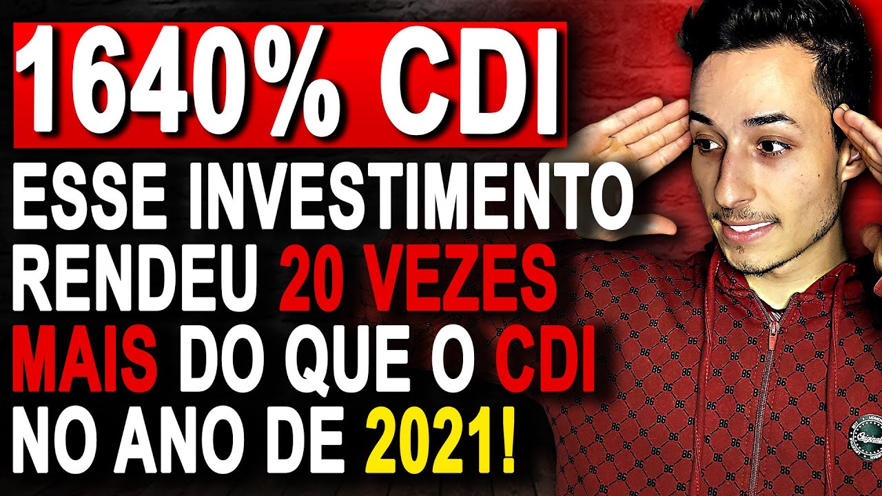 🤑ALTA RENTABILIDADE COM LIQUIDEZ DI&Aacute;RIA! 1640% DO CDI EM 2021!
