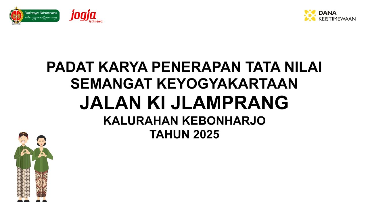 PADAT KARYA PENERAPAN TATA NILAI SEMANGAT KEYOGYAKARTAAN JALAN KI JLAMPRANG KALURAHAN KEBONHARJO