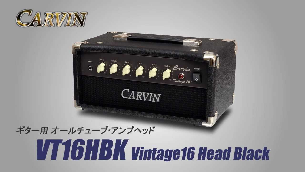 CARVIN  / ギターアンプヘッド VT16HBK