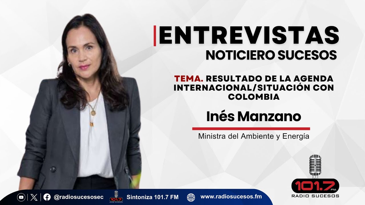 Entrevista Inés Manzano, Ministra del Ambiente y Energía