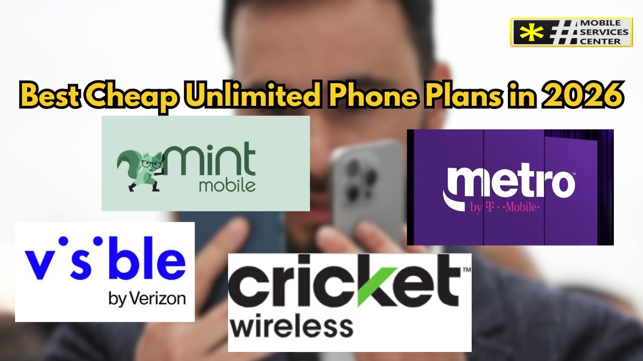 Best Cheap Unlimited Phone Plans in 2026 (Visible vs Mint vs Metro vs Cricket)