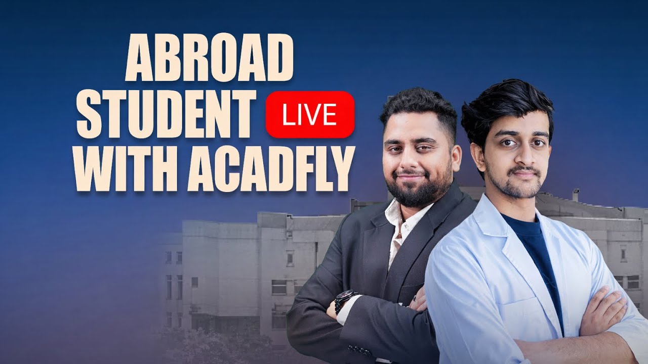 MBBS Abroad Discussion With Acadfly Powered By PhysicsWallah | Ulyanovsk State University