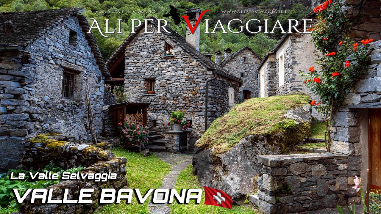 Val Bavona; Valle Selvaggia