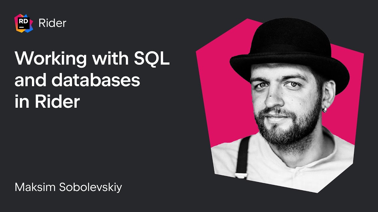 Working With SQL and Databases in Rider
