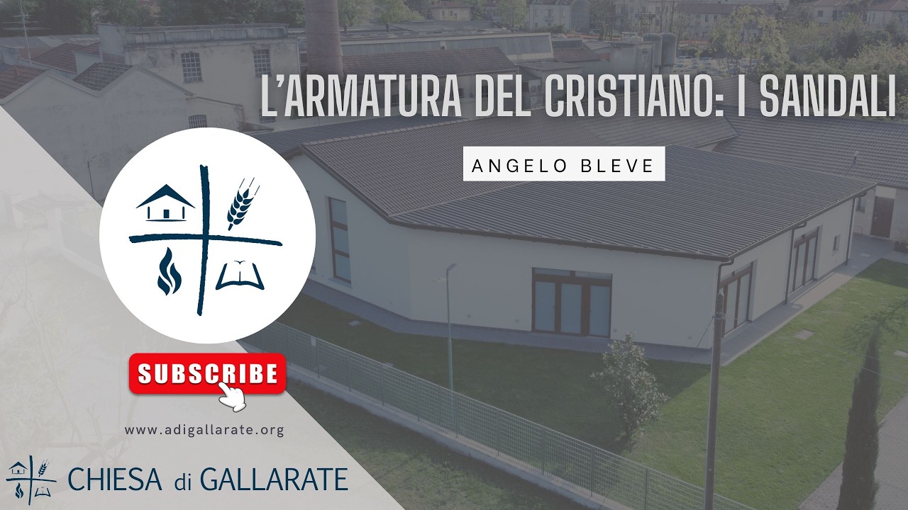 L'ARMATURA DEL CRISTIANO: i sandali!